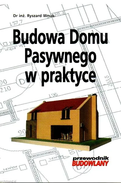 Budowa domu pasywnego